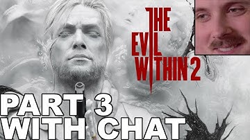 Forsen plays: The Evil Within 2 | Part 3 (with chat)