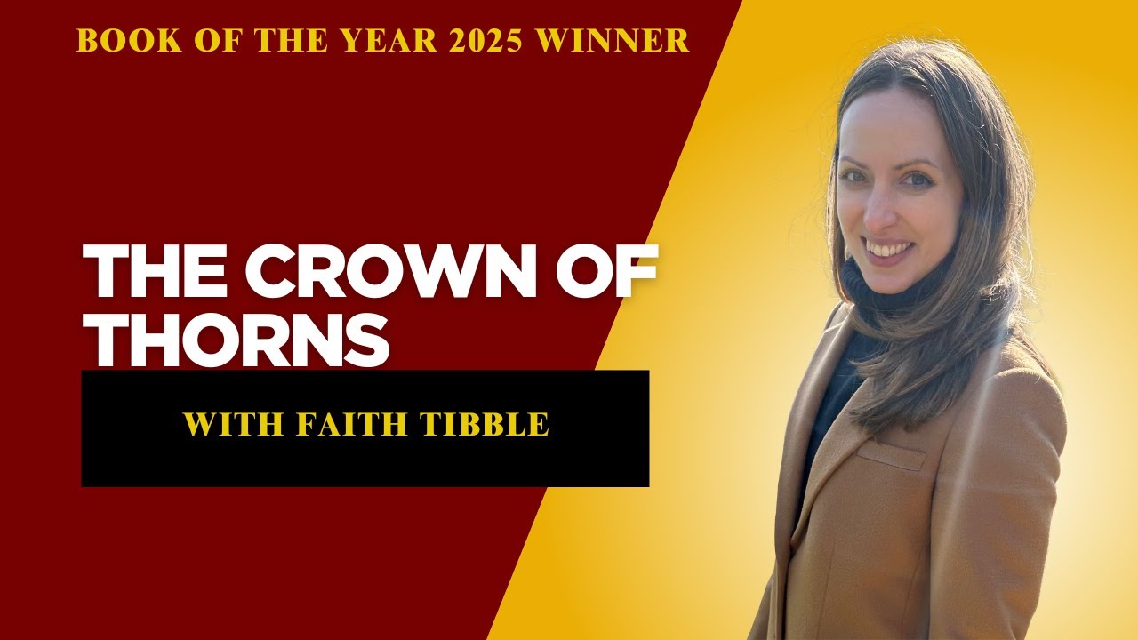 Amy R Tibble The Crown of Thorns with Faith Tibble - Book of the Year Winner 2025 ...