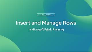 Insert and Manage Rows in Microsoft Fabric Planning
