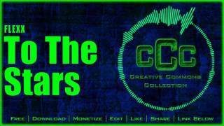 Free Music | Flexx - To The Stars
cCc Facebook: https://www.facebook.com/pages/CCC-Creative-Commons-Collection/1459515847640418
Music you can download and use freely in your productions, even commercially! Just provide credits to the appropriate artist below.
Be sure to support this artist or download the song via the following links!
Music By: Flexx
Song Name: To The Stars
Song Link: https://www.youtube.com/watch?v=7UDzFZj9K3Y
Song Licence: Creative Commons
CCC Link: https://youtu.be/Fvm3jZEx64Q Free Music | Flexx - To The Stars