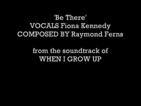 "Be There" - When I Grow Up SOUNDTRACK