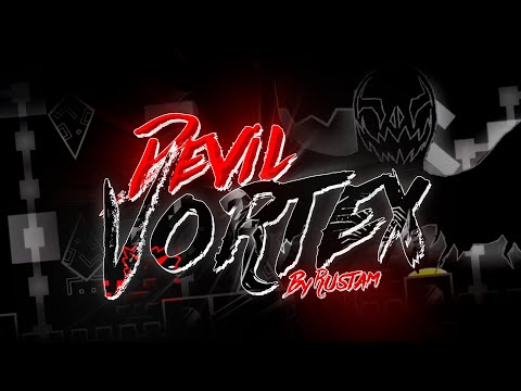 【4K】 "Devil Vortex" by Rustam (Extreme Demon) | Geometry Dash 2.11