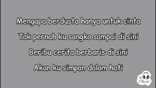 Noah - Cinta Bukan Dusta (Lirik)
