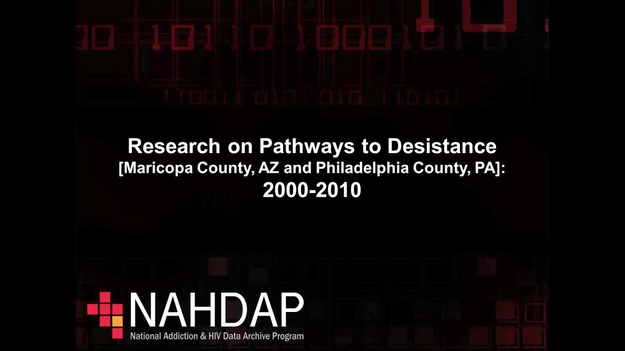 Webinar: NAHDAP - Working with Data from the Pathways to Desistance Study