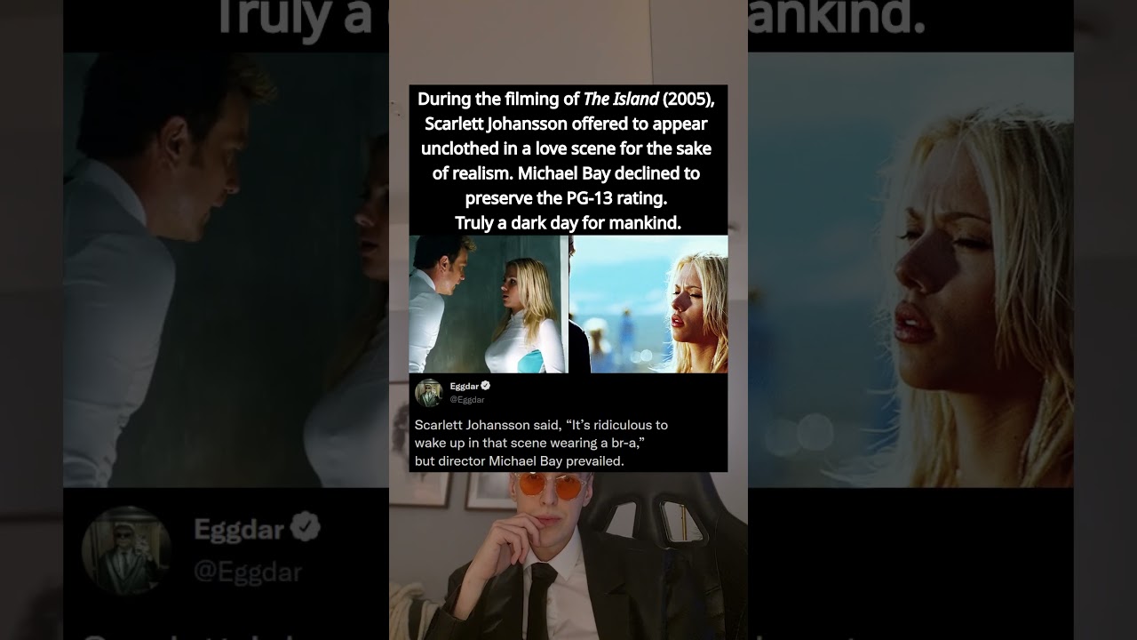 During the filming of The Island (2005), Scarlett Johansson offered to appear unclothed in a love