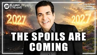 The Spoils of War A Prophetic Word for 2027 Hank Kunneman