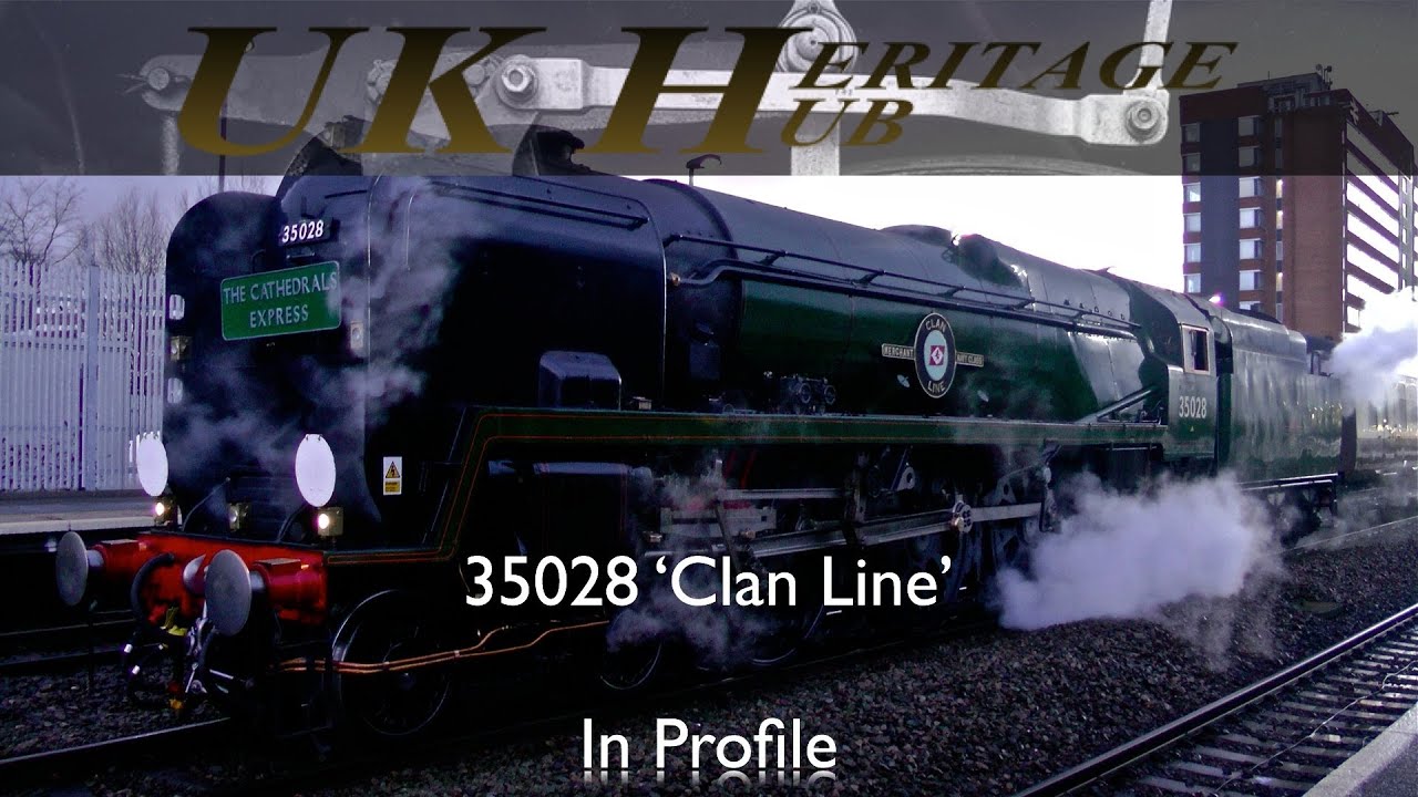 35028 Clan Line – Locomotive Profile – Loco Yard
