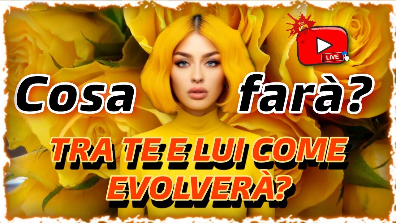 TRA TE E LUI COME EVOLVERÀ? COSA FARÀ? | TAROCCHI