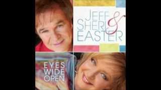 Watch Jeff  Sheri Easter There Is A Purpose video