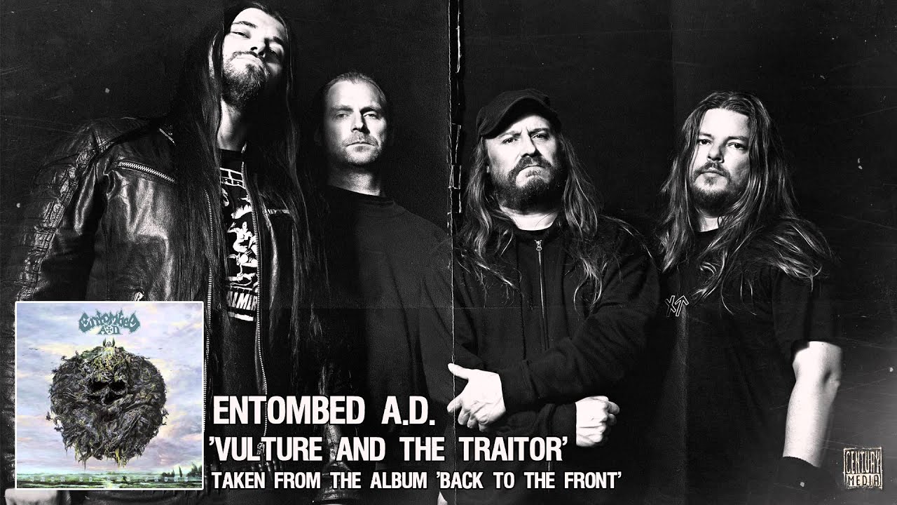 エントゥームド A.D. 「ヴァルチャー・アンド・ザ・トレイター」 - YouTube