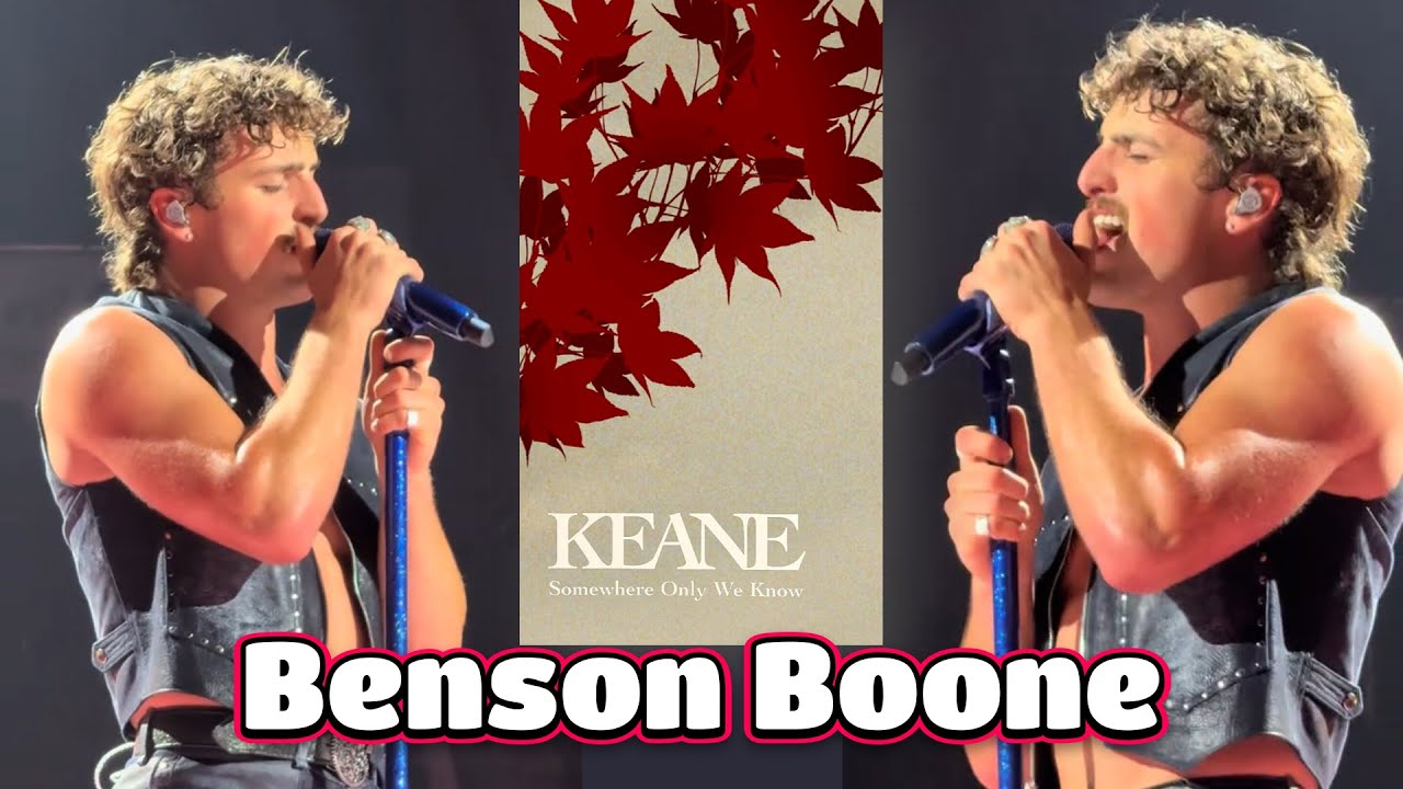 Benson Boone Cover of Keane - Somewhere Only We Know, Houston 2025 