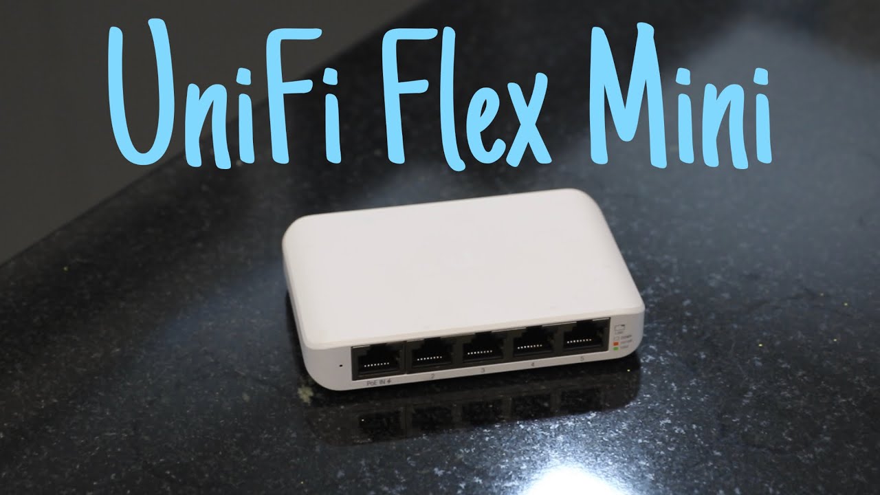 UniFi Flex Mini Switch Review 