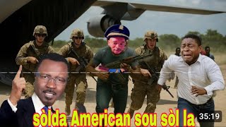 Gwo kouri lan Kapital la, 500 sòlda American fènk ateri ayiti, nèg yo mele.