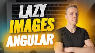 Lazy Loading Images Angular - Increase Performance Without Libraries