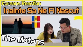 The Motans - Inainte Sa Ne Fi Nascut Reaction [Koreans Hoon & Cormie] / Hoontamin