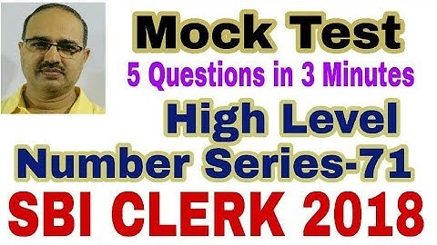Number Series-71 SBI CLERK 2018 | Mock Test | Unique Solution #Amar Sir