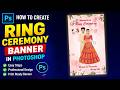 Photoshop में Ring Ceremony Banner Design कैसे बनाएं | Wedding Banner Tutorial