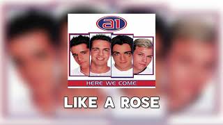 a1: Like A Rose │ HQ Audio