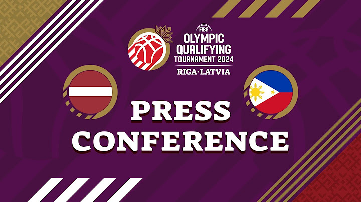 Latvia v Philippines - Press Conference | FIBA Olympic Qualifying Tournament 2024 -  Latvia