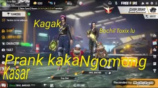 PRANK NGOMONG KASAR KE KAKAK#Garena_Free_Fire
