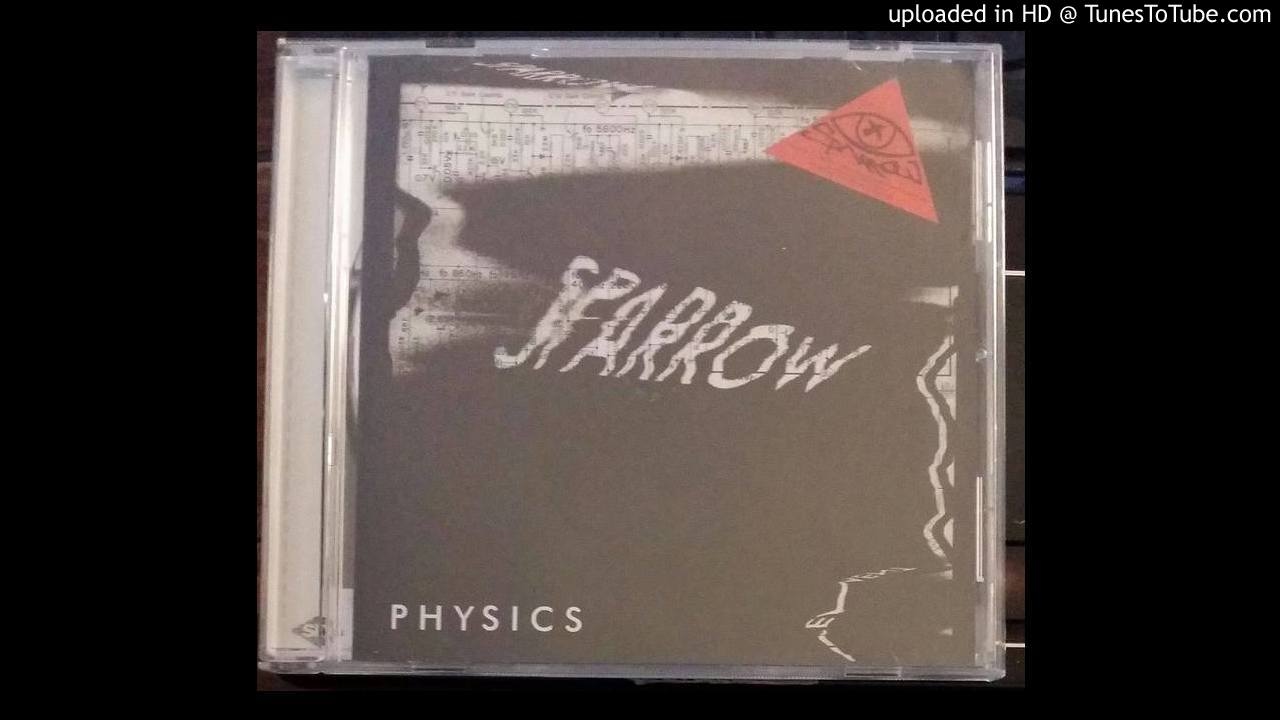 Sparrow The Movement – Physics : Redux PHYSICS REDUX : 16TH ANNIVERSARY EDITION 12