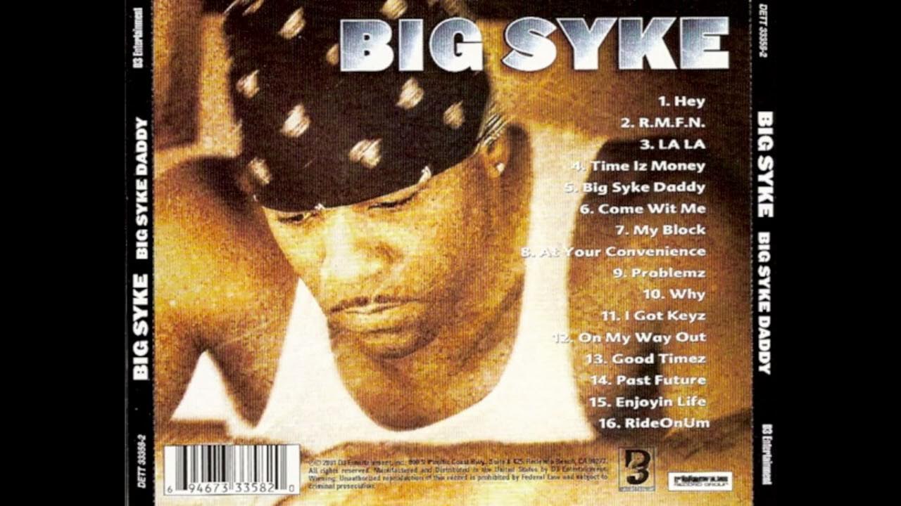 Big Syke - Good Timez 432 Hz Big Syke - Good Timez 432 Hz