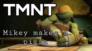 Mikey Makes A Pizza