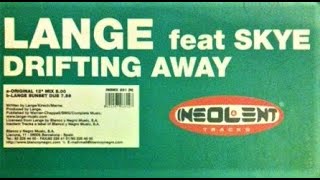 Lange Feat. Skye - Drifting Away - Original Mix - HQ