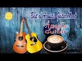 Acoustic guitar  best of acoustic guitar mood 3 hours relax guitar music