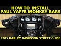 How to Install Paul Yaffe Monkey Bars on a Harley Davidson Street Glide Ultra Classic