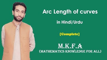 Arc Length of curves in Urdu/Hindi (M.K.F.A)