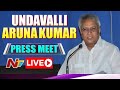 Live: Vundavalli Arun Kumar press meet