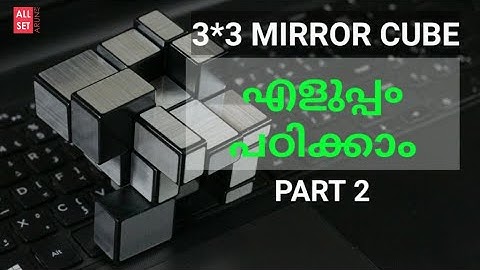 Mirror cube Malayalam solution part-2 | All set by Arun