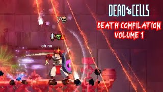 Dead Cells Avoidable Deaths Compilation Volume 1 So Much Pain