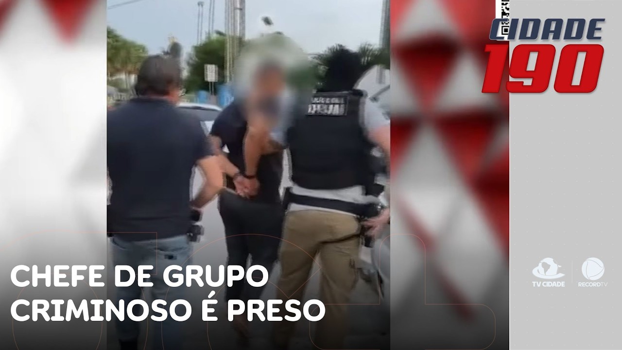 Chefe de grupo criminoso investigado por homicídio é preso | Cidade 190