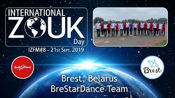International Zouk Day 2019 / BreStarDance / Brest - Belarus