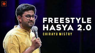 Freestyle Hasya 2.0 | Gujarati Standup Comedy | Chirayu Mistry