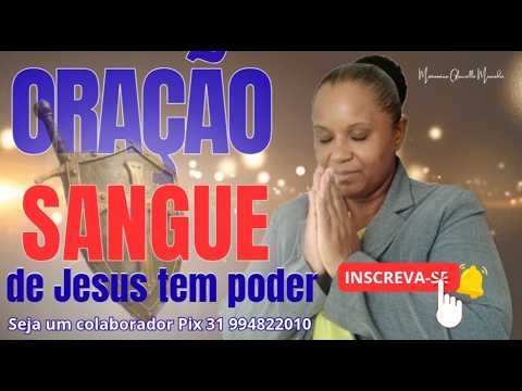 04/07/26 - ORAÇÃO O SANGUE DE JESUS TEM PODER | MISS. GLACIELLE MIRANDA #glaciellemiranda