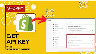 How To Get Your Shopify API Key (Quick Guide)