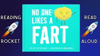 No One Likes A Fart Read Aloud A Very Funny Kids Book