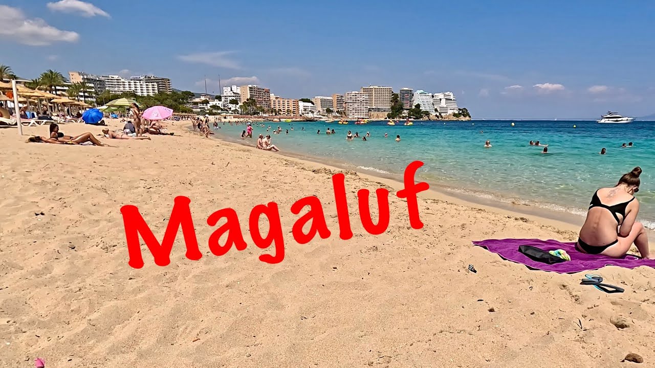 How Magaluf Mallorca changed in June 2025 /4K UHD