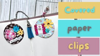 Covered Paper Clips: FUN, Easy Way to Add Spark!