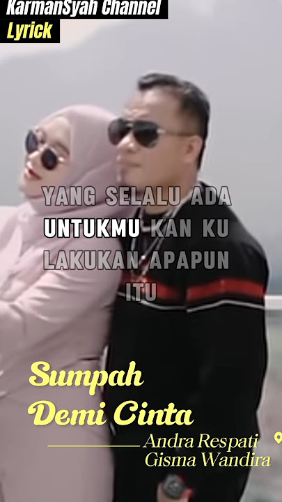 Lyrick 04 'SUMPAH DEMI CINTA' #musikindonesia #musikpoplirik #lagu