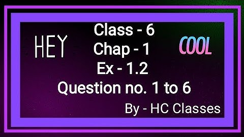 Class-6| Chapter -1 | Knowing our Number| Exercise 1.2 part 1| #class6 #math #ch1 #ex1.2