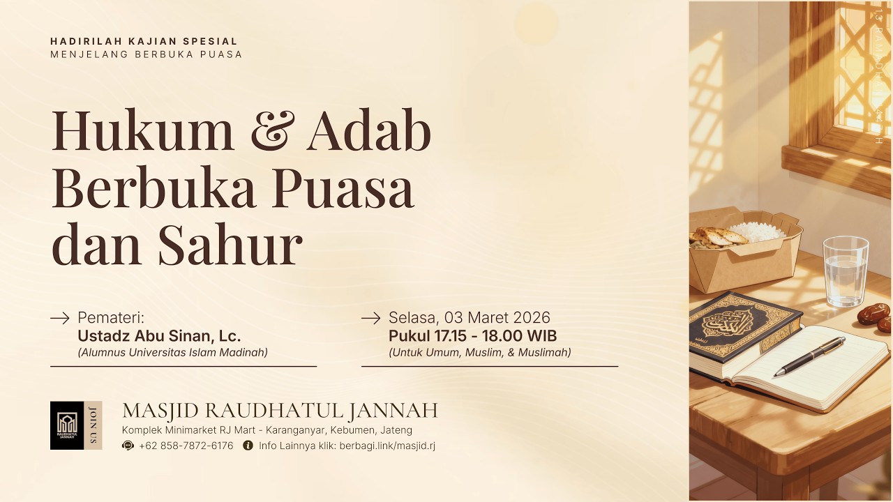 [LIVE] 13. KAJIAN MENJELANG BERBUKA | RAMADHAN 1447H | Ustadz Abu Sinan Hafidzahullah
