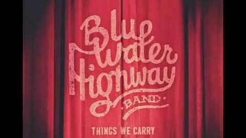 Blue Water Highway - Voice in Ramah