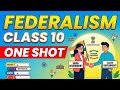 Federalism Class 10 | Full Chapter Explanation | One Shot Civics Chapter 2 | NCERT | CBSE |