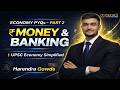 Money &amp; Banking PYQ Analysis (2011 - 2025) | UPSC Prelims Economy PYQ Series |  Primus IAS