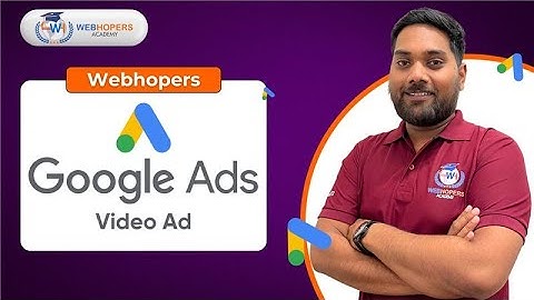 Digital Marketing Course In Chandigarh | Video ad Campaign | WebHopers Academy | Ads Tutorials