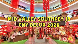MID VALLEY SOUTHKEY JOHOR BAHRU CNY DECOR 2026